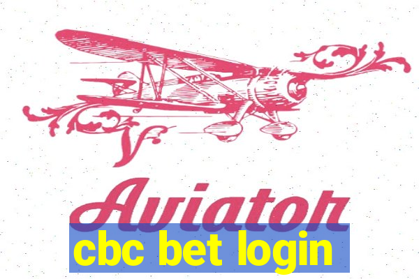 cbc bet login